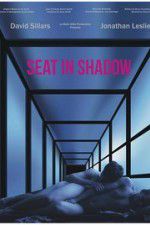 Watch Seat in Shadow Solarmovie