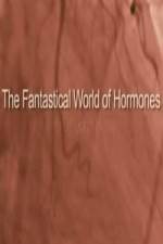 Watch The Fantastical World Of Hormones With Dr John Wass Solarmovie
