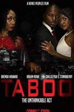 Watch Taboo-The Unthinkable Act Solarmovie