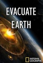 Watch Evacuate Earth Solarmovie