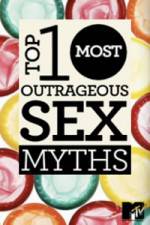 Watch MTVs Top 10 Most Outrageous Sex Myths Solarmovie