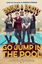 Watch Bruno & Boots: Go Jump in the Pool Solarmovie