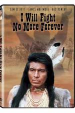 Watch I Will Fight No More Forever Solarmovie