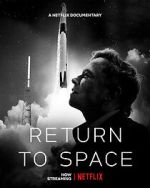 Watch Return to Space Solarmovie