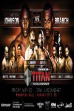 Watch Titan Fighting Championships 22  Johnson vs Branch Solarmovie