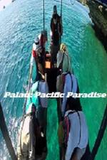 Watch Palau: Pacific Paradise Solarmovie