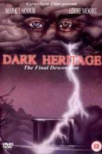 Watch Dark Heritage Solarmovie