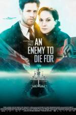 Watch An Enemy to Die For Solarmovie