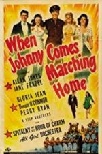 Watch When Johnny Comes Marching Home Solarmovie