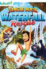 Watch The Jungle Book: Waterfall Rescue Solarmovie