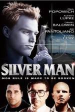 Watch Silver Man Solarmovie