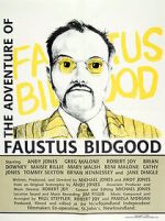 Watch The Adventure of Faustus Bidgood Solarmovie