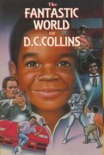 Watch The Fantastic World of D.C. Collins Solarmovie