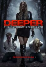 Watch Deeper: The Retribution of Beth Solarmovie
