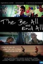 Watch The Be All and End All Solarmovie