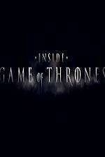 Watch Inside Game Of Thrones Solarmovie