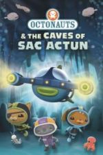 Watch Octonauts and the Caves of Sac Actun Solarmovie