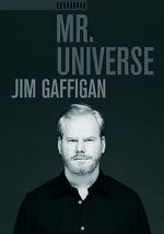Watch Jim Gaffigan: Mr. Universe Solarmovie