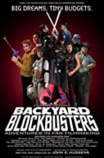 Watch Backyard Blockbusters Solarmovie