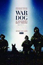 Watch War Dog: A Soldier\'s Best Friend Solarmovie
