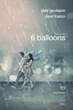Watch 6 Balloons Solarmovie
