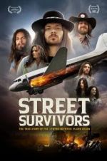 Watch Street Survivors: The True Story of the Lynyrd Skynyrd Plane Crash Solarmovie