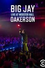 Watch Big Jay Oakerson Live at Webster Hall Solarmovie