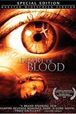 Watch Desert of Blood Solarmovie