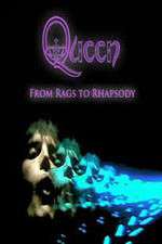 Watch Queen: From Rags to Rhapsody Solarmovie