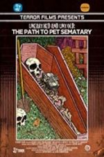 Watch Unearthed & Untold: The Path to Pet Sematary Solarmovie