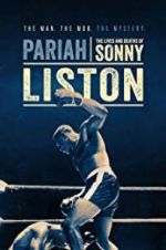 Watch Pariah: The Lives and Deaths of Sonny Liston Solarmovie