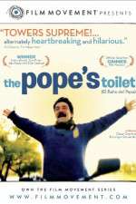 Watch The Pope\'s Toilet Solarmovie