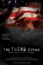 Watch The Third Jihad: Radical Islams Vision For America Solarmovie