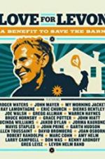 Watch Love for Levon: A Benefit to Save the Barn Solarmovie