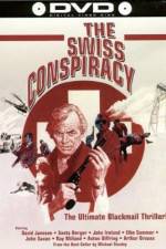 Watch The Swiss Conspiracy Solarmovie