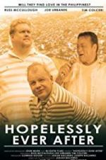 Watch Hopelessly Ever After Solarmovie