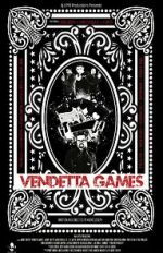 Watch Vendetta Games Solarmovie