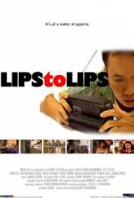 Watch Lips to Lips Solarmovie