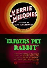 Watch Elmer\'s Pet Rabbit (Short 1941) Solarmovie