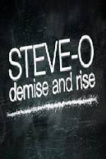 Watch Steve-O Demise and Rise Solarmovie