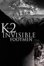 Watch K2 and the Invisible Footmen Solarmovie