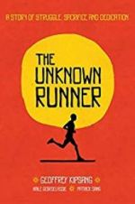 Watch The Unknown Runner Solarmovie