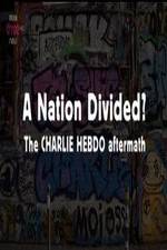 Watch A Nation Divided The Charlie Hebdo Aftermath Solarmovie