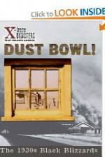 Watch Dust Bowl!: The 1930s Black Blizzards Solarmovie