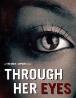 Watch Through Her Eyes (Short 2020) Solarmovie