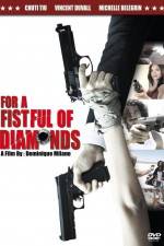 Watch For a Fistful of Diamonds Solarmovie