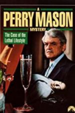Watch A Perry Mason Mystery: The Case of the Lethal Lifestyle Solarmovie