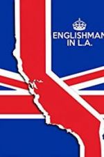 Watch Englishman in L.A: The Movie Solarmovie
