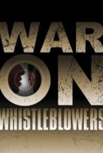 Watch War on Whistleblowers: Free Press and the National Security State Solarmovie