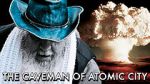 Watch The Caveman of Atomic City Solarmovie